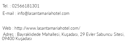 La Santa Maria Hotel telefon numaralar, faks, e-mail, posta adresi ve iletiim bilgileri